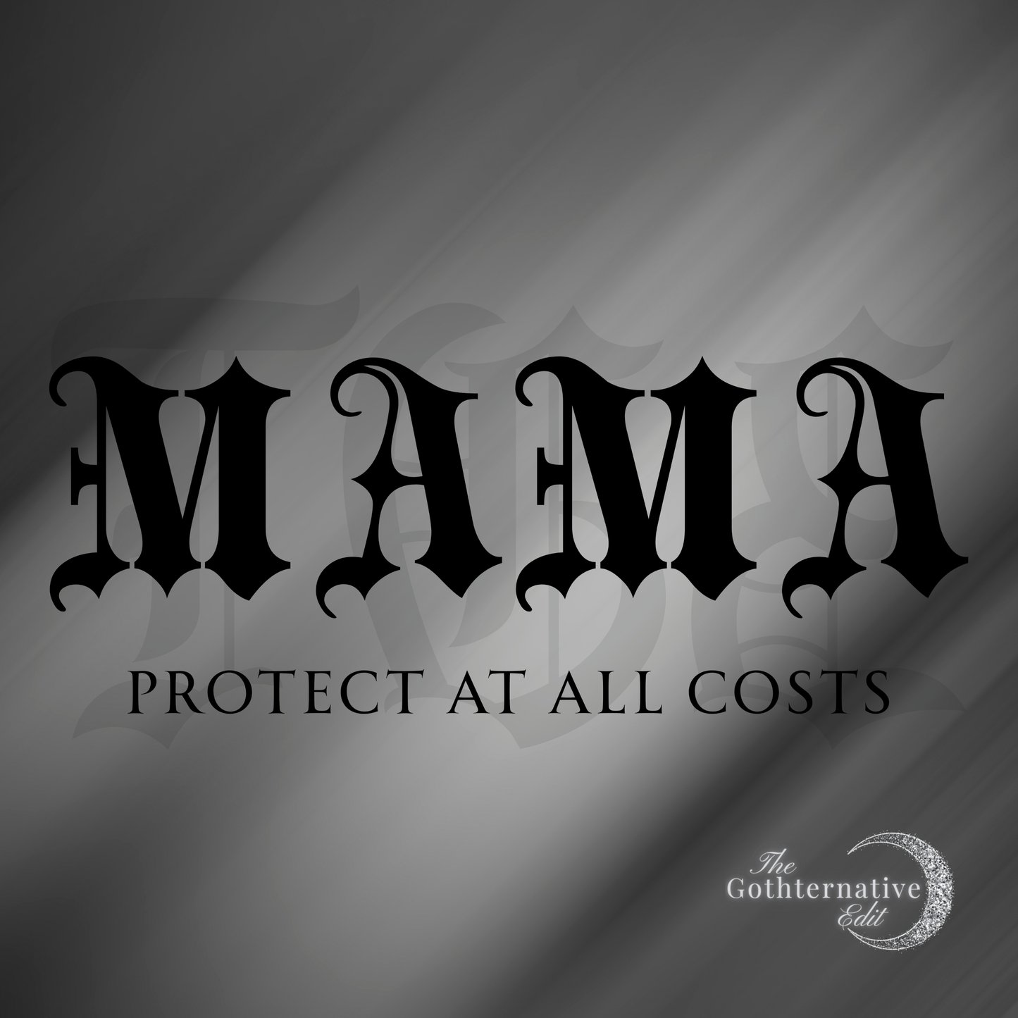 Mama Protect at all Costs PNG