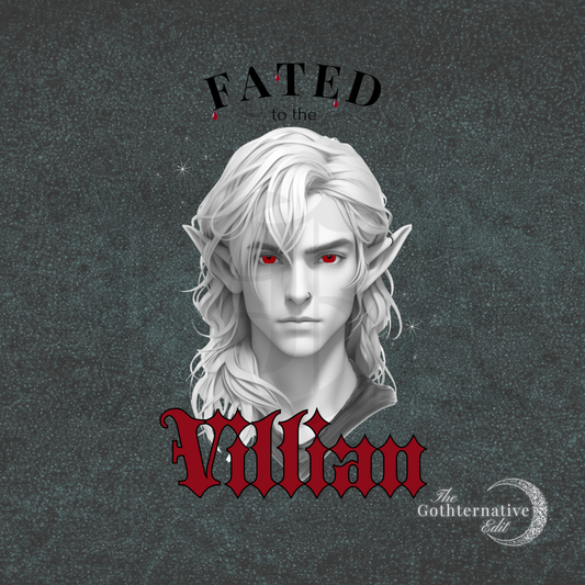 Fated to the Villian